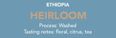 Dose - Ethiopia Heirloom
